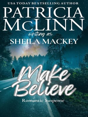 cover image of Make Believe (The Sheila Mackey Collection, Book 3)